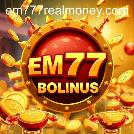 Exploring the Allure of 'Bonuses' in the 'em777 Real Money' Gaming Scene